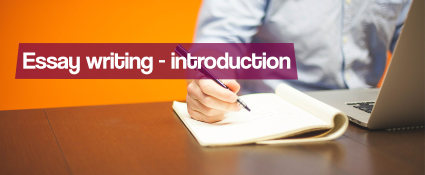 How to Write an Introduction for an Essay