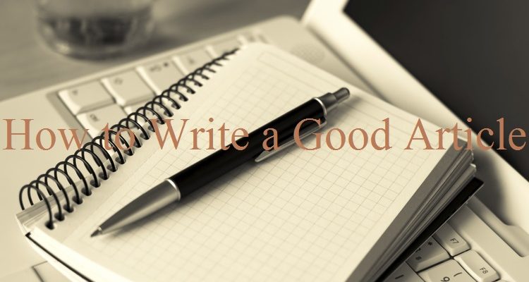 how to write good article