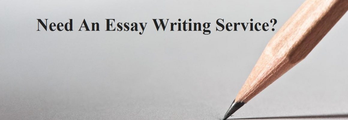 Need An Essay Writing Service?