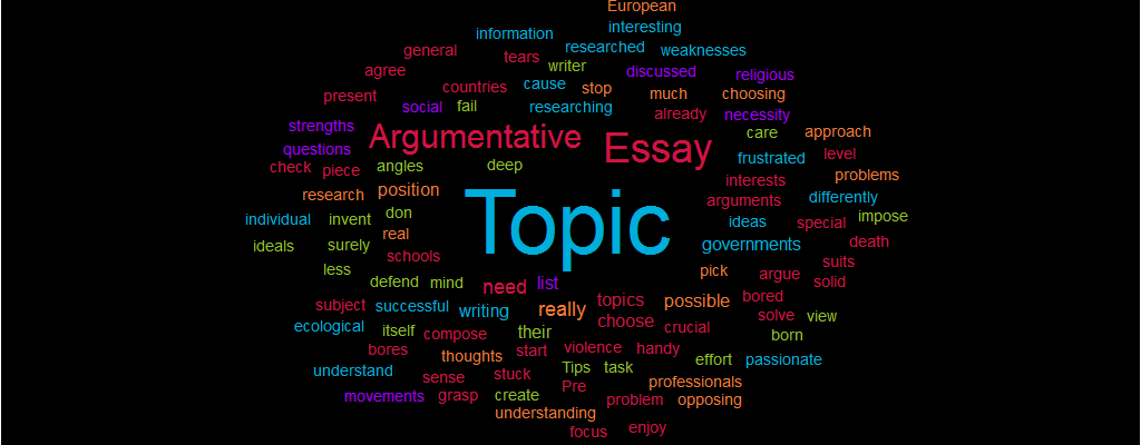 Topic for Argumentative Essay